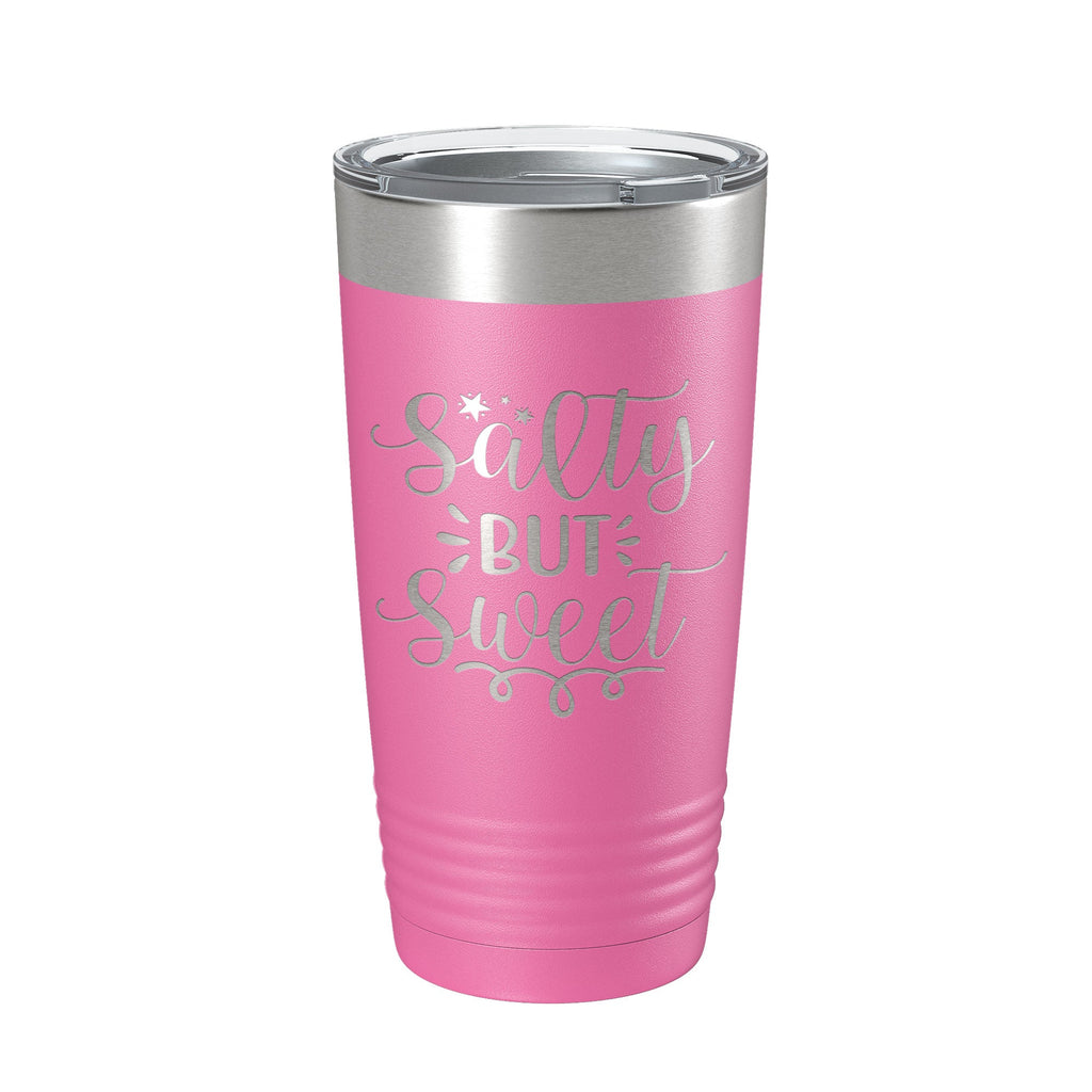 Salty But Sweet Tumbler Travel Mug Insulated Laser Engraved Coffee Cup 20 oz